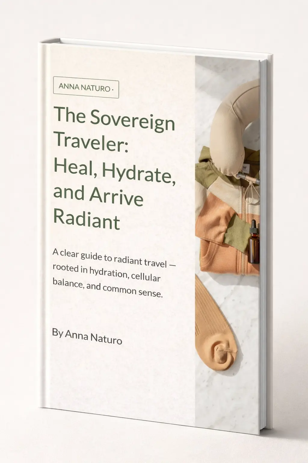 The Sovereign Traveler – Heal, Hydrate & Arrive Radiant